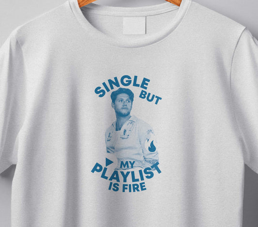 Niall "Single but my playlist is fire" T-shirt